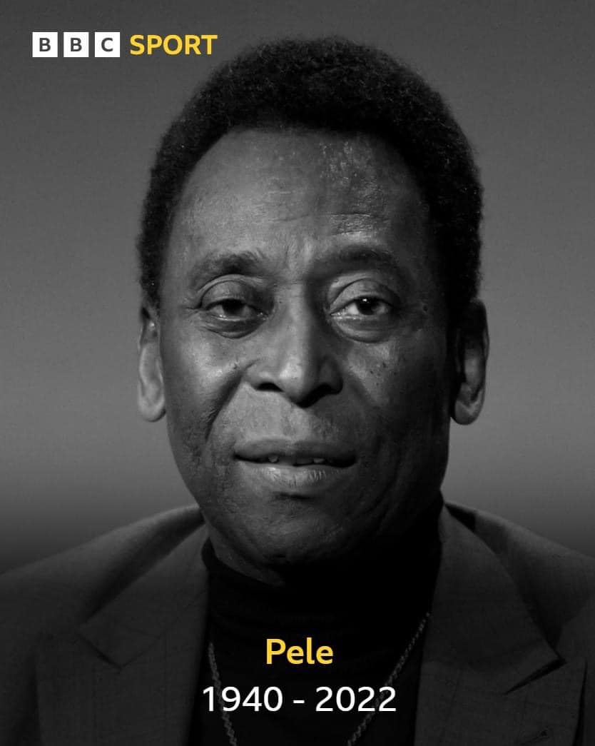Pele.  A true footballing legend. Rest in Peace.